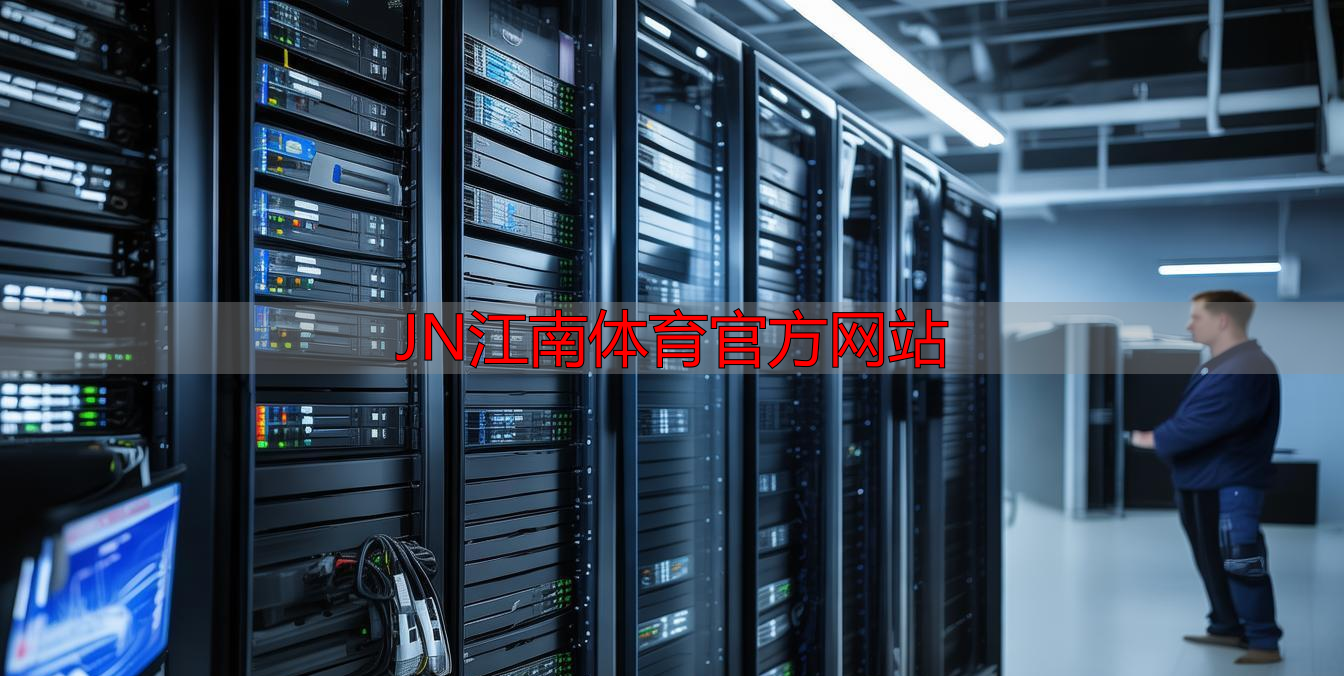 JN江南体育官方网站